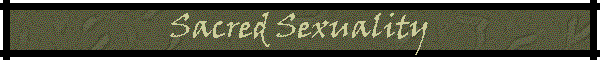 Sacred Sexuality